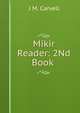 Mikir Reader: 2Nd Book ., J M. Carvell 