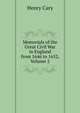 Memorials of the Great Civil War in England from 1646 to 1652, Volume 2, Henry Cary 