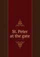 St. Peter at the gate, 