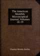 The American Monthly Microscopical Journal, Volumes 18-19, Charles Wesley Smiley 