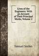 Lives of the Engineers: With an Account of Their Principal Works, Volume 2, Samuel Smiles 