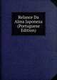 Relance Da Alma Japoneza (Portuguese Edition), 