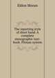 The reporting style of short hand. A complete stenographic text-book. Pitman system, Eldon Moran 