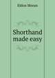 Shorthand made easy, Eldon Moran 