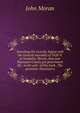 Searching the records; begins with the General Assembly of 1828-9, at Vandalia, Illinois, that year Macoupin County got government life . to the end . of this book . The questions discussed a, John Moran 