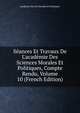 S?ances Et Travaux De L'acad?mie Des Sciences Morales Et Politiques, Compte Rendu, Volume 10 (French Edition), Academie Des Sci Morales Et Politiques 