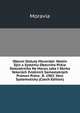 Obecni Statuty Moravske: Nastin Djin a Systemu Obecniho Prava Statutarniho Na Morav, Jako I Sbirka Vekerych Zvlatnich Samostatnych Pramen Prava . R. 1902. Vetn Systematicky (Czech Edition), Moravia 