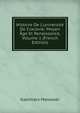 Histoire De L'universit? De Cracovie: Moyen ?ge Et Renaissance, Volume 1 (French Edition), Kazimierz Morawski 
