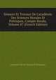 S?ances Et Travaux De L'acad?mie Des Sciences Morales Et Politiques, Compte Rendu, Volume 87 (French Edition), Academie Des Sci Morales Et Politiques 