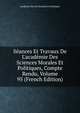 S?ances Et Travaux De L'acad?mie Des Sciences Morales Et Politiques, Compte Rendu, Volume 95 (French Edition), Academie Des Sci Morales Et Politiques 