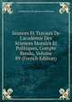 S?ances Et Travaux De L'acad?mie Des Sciences Morales Et Politiques, Compte Rendu, Volume 89 (French Edition), Academie Des Sci Morales Et Politiques 