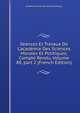 S?ances Et Travaux De L'acad?mie Des Sciences Morales Et Politiques, Compte Rendu, Volume 88, part 2 (French Edition), Academie Des Sci Morales Et Politiques 