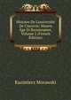 Histoire De L'universit? De Cracovie: Moyen ?ge Et Renaissance, Volume 2 (French Edition), Kazimierz Morawski 