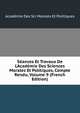 S?ances Et Travaux De L'Acad?mie Des Sciences Morales Et Politiques, Compte Rendu, Volume 9 (French Edition), Academie Des Sci Morales Et Politiques 