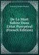 De La Mort Subite Dans L'?tat Puerp?ral (French Edition), Ambroise Eusebe Mordret 