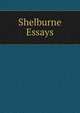 Shelburne Essays, 
