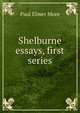 Shelburne essays, first series, Paul Elmer More 