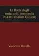La flotta degli emigranti; commedia in 4 atti (Italian Edition), Vincenzo Morello 