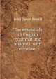 The essentials of English grammar and analysis, with exercises, John Daniel Morell 
