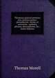 Thesaurus graecae poeseos; sive, Lexicon graeco-prosodiacum: versus, et synonyma . epitheta, phrases, descriptiones, &c. . (Latin Edition), Thomas Morell 