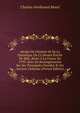 Abr?g? De L'histoire Et De La Statistique Du Ci-Devant ?v?ch? De B?le, R?uni ? La France En 1793: Suivi De Renseignements Sur Ses Principales Familles Et Ses Anciens Ch?teaux (French Edition), Charles-Ferdinand Morel 