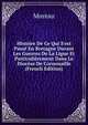 Histoire De Ce Qui S'est Pass? En Bretagne Durant Les Guerres De La Ligue Et Particuli?rement Dans Le Dioc?se De Cornouaille (French Edition), Moreau 