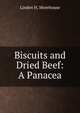 Biscuits and Dried Beef: A Panacea, Linden H. Morehouse 