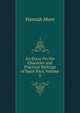 An Essay On the Character and Practical Writings of Saint Paul, Volume 2, Hannah More 