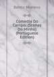 Comedia Do Campo: (Scenas Do Minho) (Portuguese Edition), Bento Moreno 