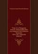Viaje A La Patagonia Austral: Emprendido Bajo Los Auspicios Del Gobierno Nacional, 1876-1877 (Spanish Edition), Francisco Josue Pascasio Moreno 