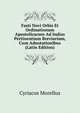 Fasti Novi Orbis Et Ordinationum Apostolicarum Ad Indias Pertinentium Breviarium, Cum Adnotationibus (Latin Edition), Cyriacus Morellus 
