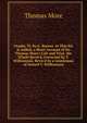 Utopia, Tr. by G. Burnet. to This Ed. Is Added, a Short Account of Sir Thomas More's Life and Trial. the Whole Revis'd, Corrected by T. Williamson. Revis'd by a Gentleman of Oxford T. Williamson., Thomas More 