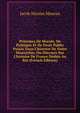 Principes De Morale, De Politique Et De Droit Public Puis?s Dans L'histoire De Notre Monarchie, Ou Discours Sur L'histoire De France D?di?s Au Roi (French Edition), Jacob Nicolas Moreau 