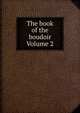 The book of the boudoir Volume 2, 
