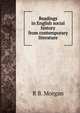Readings in English social history from contemporary literature, R B. Morgan 