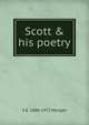 Scott & his poetry, A E. 1886-1972 Morgan 