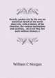 Beverly, garden city by the sea; an historical sketch of the north shore city, with a history of the churches, the various institutions and societies, . the Civil War, her early military history, e, William C Morgan 