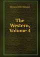 The Western, Volume 4, Horace Hills Morgan 