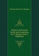 Notices of Pencoyd Castle and Langstone, by O. Morgan and T. Wakeman, Charles Octavius S. Morgan 
