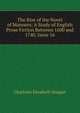 The Rise of the Novel of Manners: A Study of English Prose Fiction Between 1600 and 1740, Issue 16, Charlotte Elizabeth Morgan 