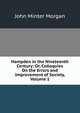 Hampden in the Nineteenth Century: Or, Colloquies On the Errors and Improvement of Society, Volume 1, John Minter Morgan 