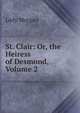 St. Clair: Or, the Heiress of Desmond, Volume 2, Lady Morgan 
