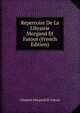 Repertoire De La Librairie Morgand Et Fatout (French Edition), Librairie Morgand et Fatout 