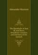 The Blackhalls of that ilk and Barra, hereditary coroners and foresters of the Garioch, Alexander Morison 