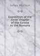 Exposition of the ninth chapter of the Epistle to the Romans, James Morison 