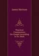 Practical Commentary On Gospel According to St. Mark, James Morison 