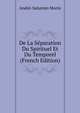 De La Separation Du Spirituel Et Du Temporel (French Edition), Andre-Saturnin Morin 