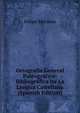 Ortografia General Paleografico-Bibliografica De La Lengua Castellana (Spanish Edition), Felipe Moriano 