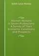Women Workers in Seven Professions: A Survey of Their Economic Conditions and Prospects, Edith Julia Morley 