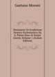 Dizionario Di Erudizione Storico-Ecclesiastica Da S. Pietro Sino Ai Nostri Giorni, Volume 1 (Italian Edition), Gaetano Moroni 